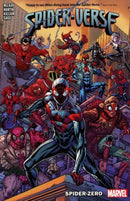 Spider-Verse: Spider-Zero Spider-Zero |  Issue