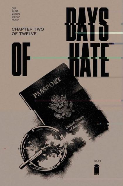 Days of Hate  |  Issue#2 | Year:2018 | Series:  | Pub: Image Comics |