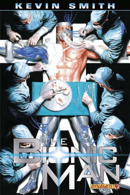 The Bionic Man Some Assembly Required, Chapter Four: Transformation |  Issue#4A | Year:2011 | Series:  | Pub: Dynamite Entertainment | Alex Ross Cover