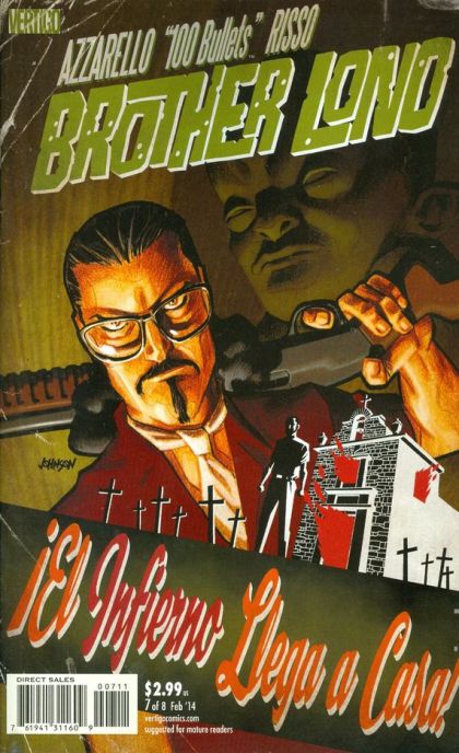100 Bullets: Brother Lono ¡El Infierno Llega a Casa! |  Issue#7 | Year:2013 | Series:  | Pub: DC Comics |