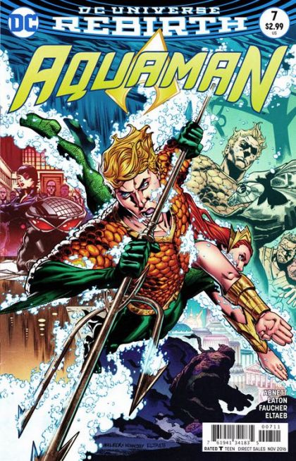 Aquaman, Vol. 8 Who Framed Aquaman?, Uneasy Lies the Head that Wears the Crown |  Issue#7A | Year:2016 | Series: Aquaman | Pub: DC Comics | Brad Walker Regular