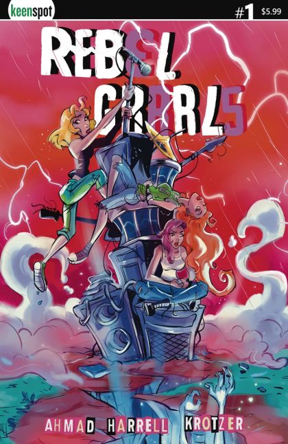 Rebel Grrrls  |  Issue#1A | Year:2023 | Series:  | Pub: Keenspot Entertainment | Robert Ahmad Regular