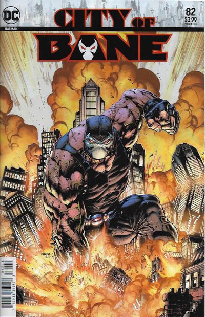 Batman, Vol. 3 City of Bane |  Issue#82A | Year:2019 | Series: Batman | Pub: DC Comics | David Finch Regular