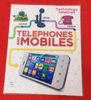 Telephones and Mobiles | Educational Non Fiction Book | For 9-12 Years Old | Paperback | SKU: 2405_101_A104