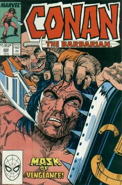 Conan the Barbarian, Vol. 1 The Mask Of Vengeance |  Issue#222A | Year:1989 | Series: Conan | Pub: Marvel Comics |