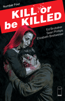 Kill Or Be Killed  |  Issue