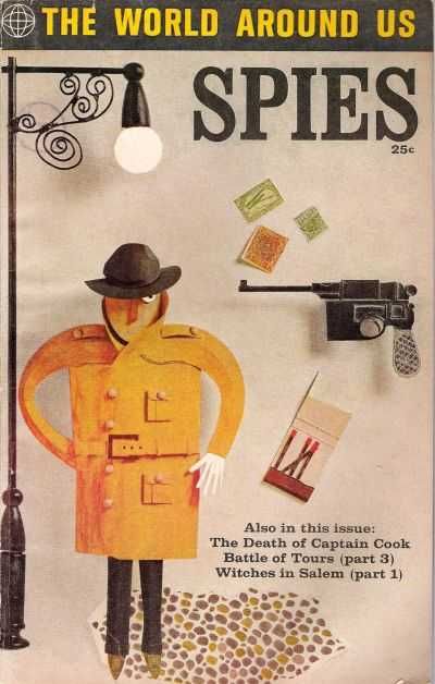 The World Around Us Spies |  Issue#35 | Year:1961 | Series:  | Pub: Gilberton Publications |