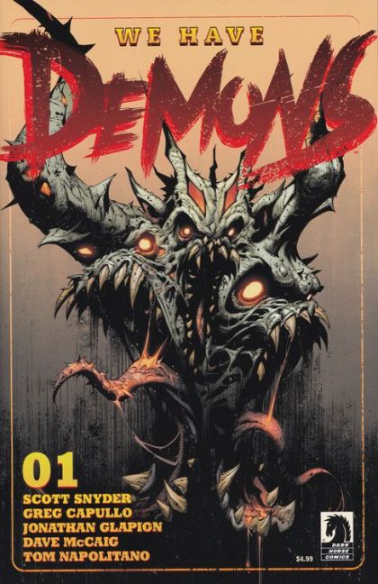 We Have Demons  |  Issue#1A | Year:2022 | Series:  | Pub: Dark Horse Comics | Greg Capullo, Jonathan Glapion & Dave McCaig Cover