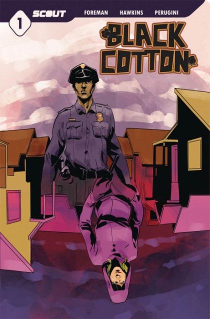 Black Cotton Shot Fired |  Issue#1A | Year:2021 | Series:  | Pub: Scout Comics |
