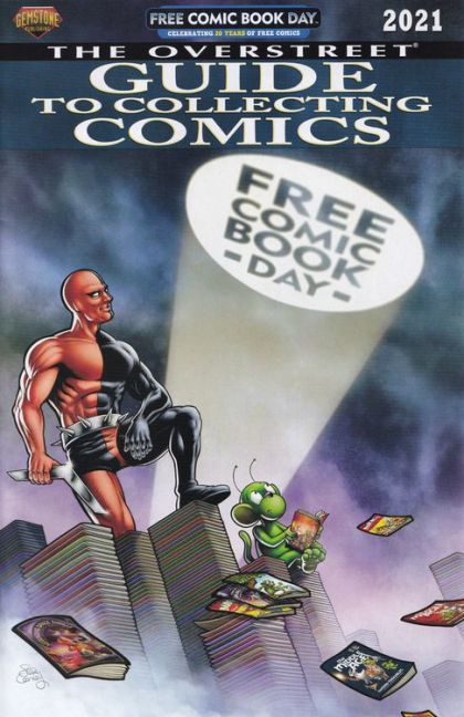 Free Comic Book Day 2021 (The Overstreet Guide To Collecting Comics)  |  Issue# | Year:2021 | Series:  | Pub: Gemstone Publishing | Free Comic Book Day 2021 Edition