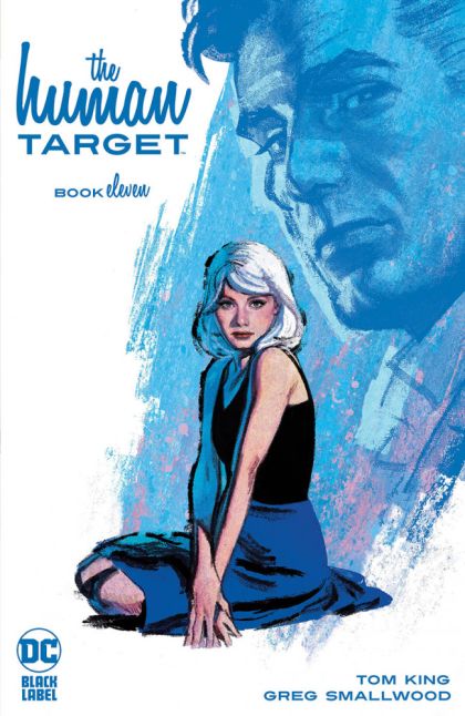 Human Target, Vol. 5 Chapter Eleven: Kill Kill Kill Kill |  Issue#11A | Year:2023 | Series: Human Target | Pub: DC Comics | Regular Greg Smallwood Cover