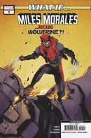 What If...Miles Morales What If... Miles Morales... became Wolverine?! |  Issue