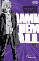 Damn Them All  |  Issue