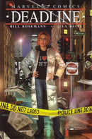 Deadline Deadline #1-4 |  Issue#TP | Year:2002 | Series:  | Pub: Marvel Comics |