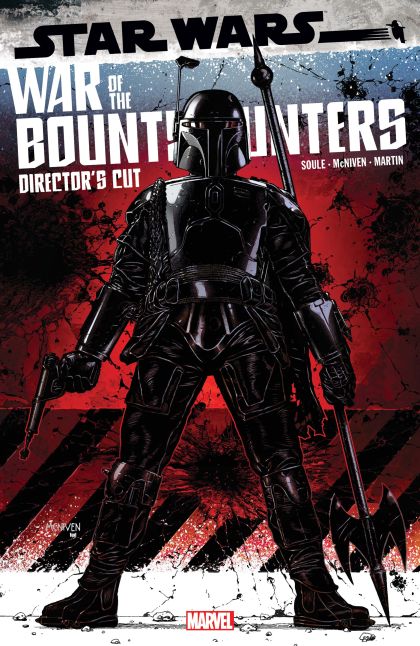 Star Wars: War of the Bounty Hunters - Alpha - Director's Cut War of the Bounty Hunters - Prelude: Precious Cargo |  Issue#1A | Year:2021 | Series: Star Wars | Pub: Marvel Comics | Steve McNiven Regular