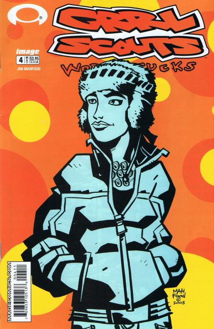 Grrl Scouts: Work Sucks  |  Issue#4 | Year:2003 | Series: Grrl Scouts | Pub: Image Comics |