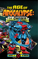 The Age of Apocalypse: The Chosen Age of Apocalypse - The Chosen |  Issue