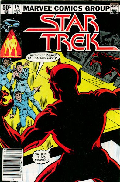 Star Trek (Marvel Comics 1980) The Quality of Mercy |  Issue#15B | Year:1981 | Series: Star Trek | Pub: Marvel Comics | Newsstand Edition