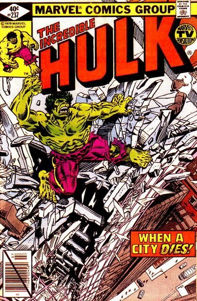 The Incredible Hulk, Vol. 1 When A City Dies |  Issue#237A | Year:1979 | Series: Hulk | Pub: Marvel Comics |