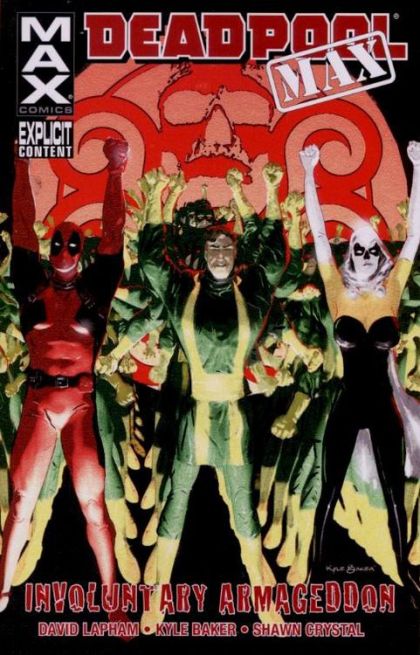 Deadpool MAX: Involuntary Armageddon  |  Issue