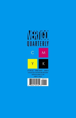 Vertigo Quarterly Cyan |  Issue#1 | Year:2014 | Series:  | Pub: DC Comics |