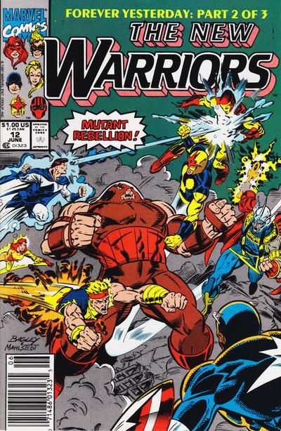 The New Warriors, Vol. 1 Forever Yesterday, Part Two: A Betrayal Of Hope |  Issue#12B | Year:1991 | Series: New Warriors | Pub: Marvel Comics | Newsstand Edition