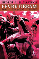 Fevre Dream  |  Issue