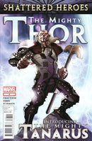 The Mighty Thor, Vol. 1 Shattered Heroes - The Mighty Tanarus, 1: Lost |  Issue