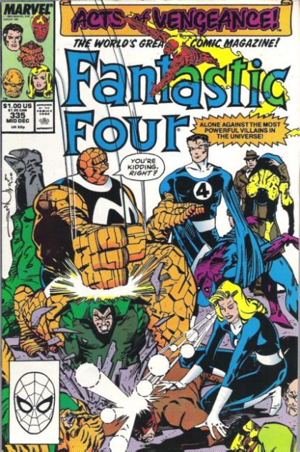 Fantastic Four, Vol. 1 Acts of Vengeance - Death By Debate |  Issue#335A | Year:1989 | Series: Fantastic Four | Pub: Marvel Comics |