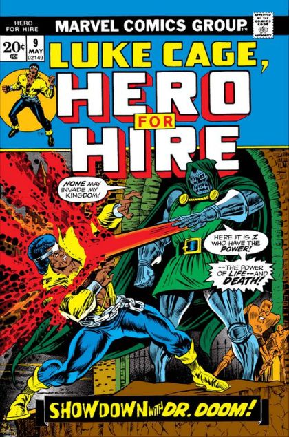 Hero For Hire Where Angels Fear to Tread! |  Issue#9 | Year:1973 | Series: Power Man and Iron Fist | Pub: Marvel Comics |