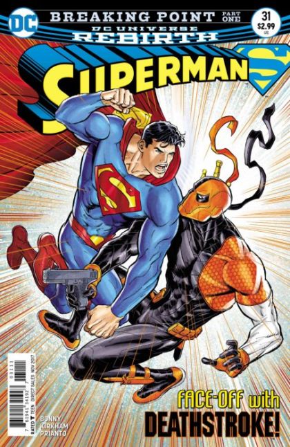 Superman, Vol. 4 Breaking Point, Part One |  Issue#31A | Year:2017 | Series: Superman | Pub: DC Comics | Ian Churchill Regular