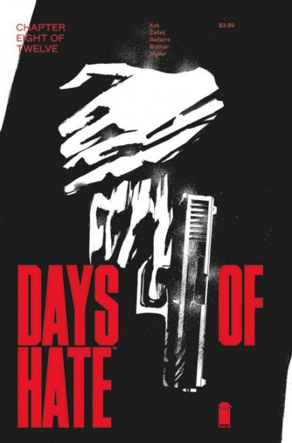 Days of Hate  |  Issue#8 | Year:2018 | Series:  | Pub: Image Comics |