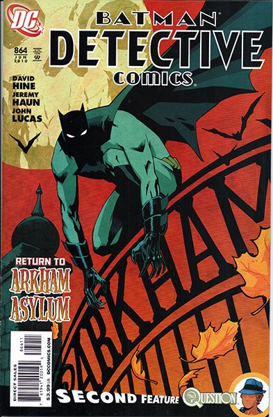 Detective Comics, Vol. 1 Beneath the Mask; The Question: The Pipeline, Chapter Two, Part Five |  Issue#864A | Year:2010 | Series: Detective Comics | Pub: DC Comics | Direct Edition