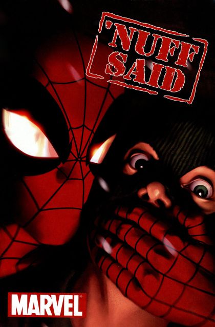 'Nuff Said Nuff Said |  Issue#1 | Year:2002 | Series:  | Pub: Marvel Comics |