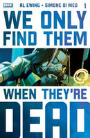 We Only Find Them When They're Dead Book One: The Seeker |  Issue
