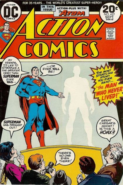 Action Comics, Vol. 1 The Man Who Never Lived! / The Time Thief Strikes But Once! |  Issue#427 | Year:1973 | Series:  | Pub: DC Comics |