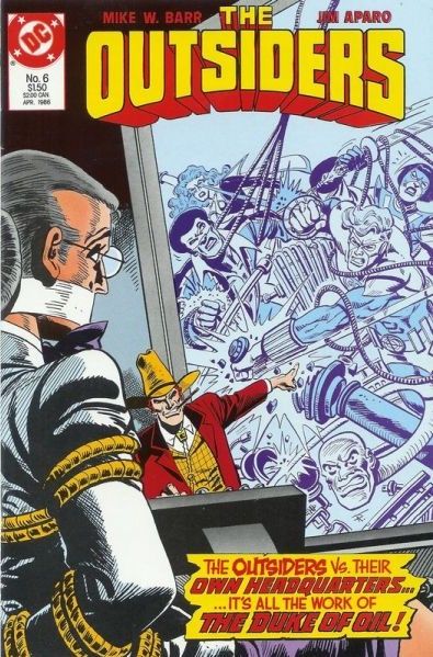 Outsiders, Vol. 1 Nothing Can Stop-- The Duke of Oil / The Outsiders at the Bat |  Issue#6 | Year:1986 | Series: Outsiders | Pub: DC Comics |