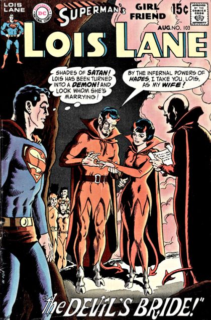 Superman's Girl Friend Lois Lane The Devil's Bride / The Fantastic Wigs of Mr. DuprÃ© |  Issue#103 | Year:1970 | Series: Superman | Pub: DC Comics |