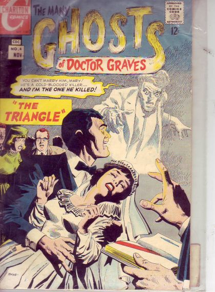 The Many Ghosts of Doctor Graves  |  Issue#4 | Year:1967 | Series:  | Pub: Charlton Comics |