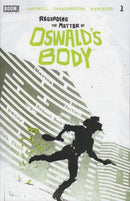 Regarding The Matter of Oswald's Body Sonny Germs |  Issue