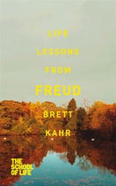 Life Lessons from Freud by Brett Kahr | Genre:  | Bind: Paperback | Pub: Pan Macmillan