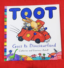 Toot goes to Dinosaurland | Picture Story Book | For 3-5 Years Old | Hardcover | SKU: 2405_101_A104