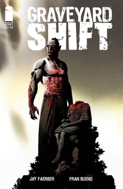 Graveyard Shift  |  Issue#3 | Year:2015 | Series:  | Pub: Image Comics | Fran Bueno Regular