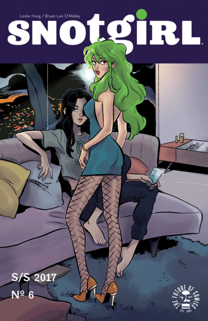 Snotgirl  |  Issue#6A | Year:2017 | Series:  | Pub: Image Comics | Leslie Hung Regular