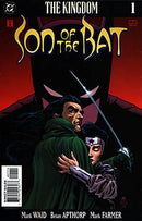 The Kingdom: Son of the Bat The Kingdom - Convergence |  Issue