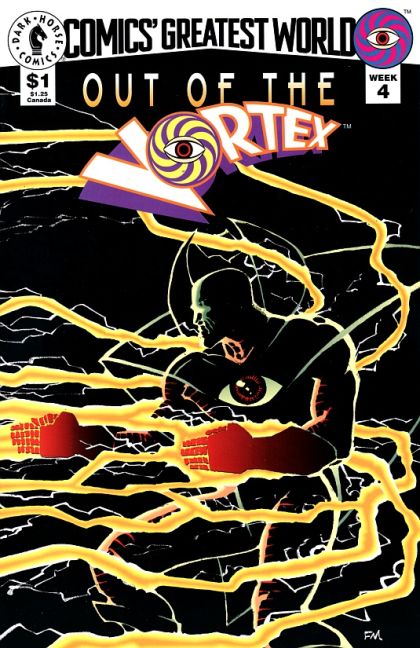 Comics' Greatest World Week 4: Out of the Vortex |  Issue#4 | Year:1993 | Series: Comics' Greatest World | Pub: Dark Horse Comics |
