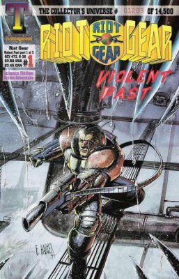 Riot Gear: Violent Past  |  Issue#1 | Year:1993 | Series:  | Pub: Triumphant Comics | Numbered to 14,500