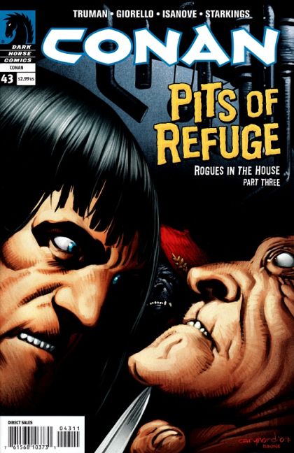 Conan Rogues in the House, Part Three: The Pits of Refuge; The Adventures of Two-Gun Bob |  Issue#43 | Year:2007 | Series: Conan | Pub: Dark Horse Comics |