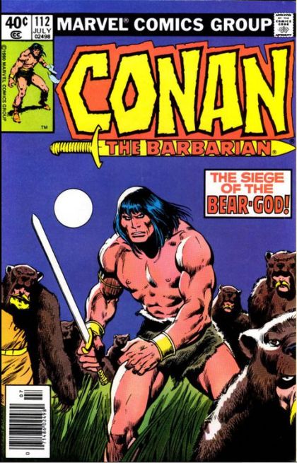 Conan the Barbarian, Vol. 1 The Siege of the Bear-God |  Issue#112B | Year:1980 | Series: Conan | Pub: Marvel Comics | Newsstand Edition