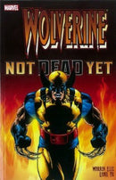 Wolverine: Not Dead Yet  |  Issue
